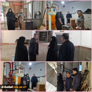 بازدید میدانی خانم دکتر ابویی رئیس آموزشکده ملی مهارت دختران بابل به همراه معاونین و کارکنان از تاسیسات، موتورخانه ها و...  آموزشکده دختران بابل